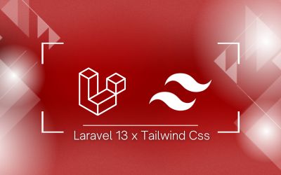 Tutorial Laravel 13 dan Tailwind Css