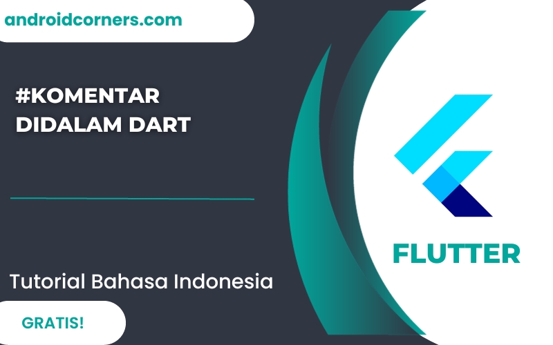 Syntax Komentar didalam Dart